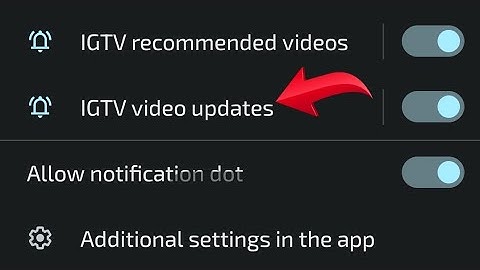 How to turn on off IGTV video update notification in Instagram, Instagram mein IGTV video update not