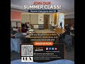 ☀️ Summer Class begins June 13!