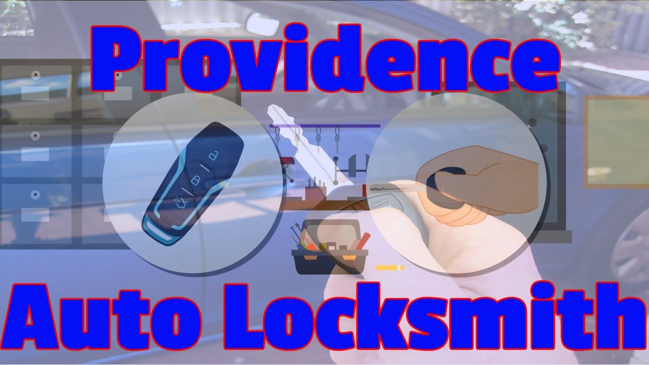 Auto Locksmith Providence Locksmith For Cars YouTube