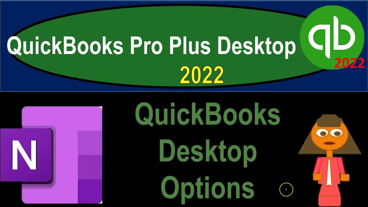 QuickBooks Desktop Options 1009 QuickBooks Pro Plus Desktop 2022 YouTube