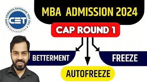 MBA CAP Round 1 Seat Acceptance Process 2024 | How to do Betterment & Freeze in MBA CAP Round 1