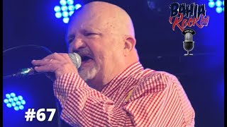 Podcast do BahiaRock #67 – Mao (vocalista Garotos Podres)