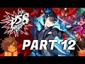 Persona 5 Strikers | Part 12