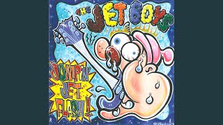 JET BOYS (ジェットボーイズ) - ジェットでぶっとばせ！I'm Alone +3