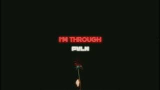 Download lagu PVLN - I'm Through