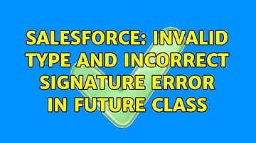 Salesforce: Invalid Type and incorrect signature error in Future class