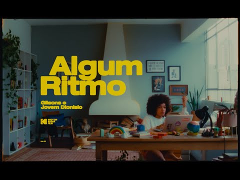 Algum Ritmo - Gilsons, Jovem Dionisio