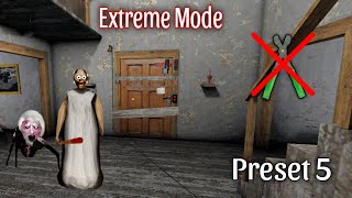 Granny 1.8 Door Escape Extreme Mode Without Using Chain Cutter In (Preset 5)