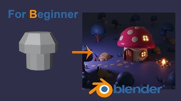 Blender 3D Beginner Tutorial: Fantasy Mushroom House