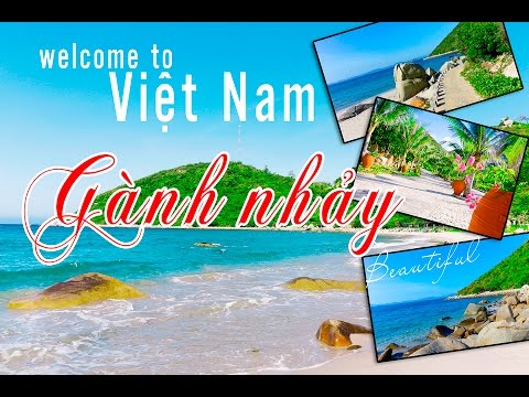 Video Gành nhảy Ninh Vân ( Chính xác là Gành nhảy Ninh Phước... - youtube