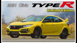 The 2021 Honda Civic Type R Limited Edition is the Porsche GT3 of Front Wheel Drive Cars  Two Take