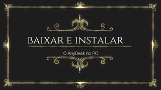 Baixar e instalar o AnyDesk