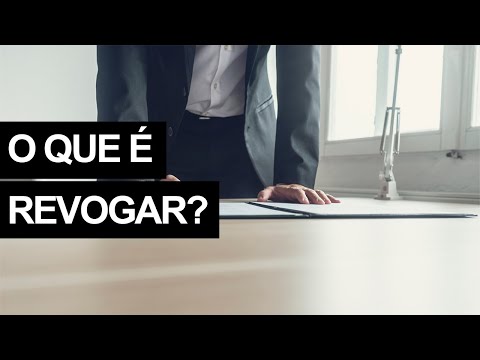 Vídeo: O que significa revogar uma lei?