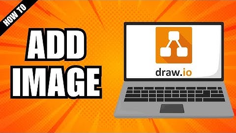 How To Add Image In draw.io