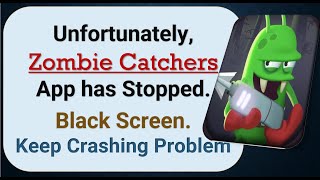How To Fix Unfortunately, Zombie Catchers App has stopped | Keeps Crashing Problem in Android screenshot 4