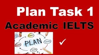 IELTS plan for a Task 1 Academic