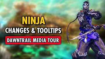Dawntrail NINJA Changes & Tooltips | FFXIV Media Tour