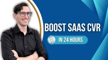 Boost SaaS CVR in 24 Hours