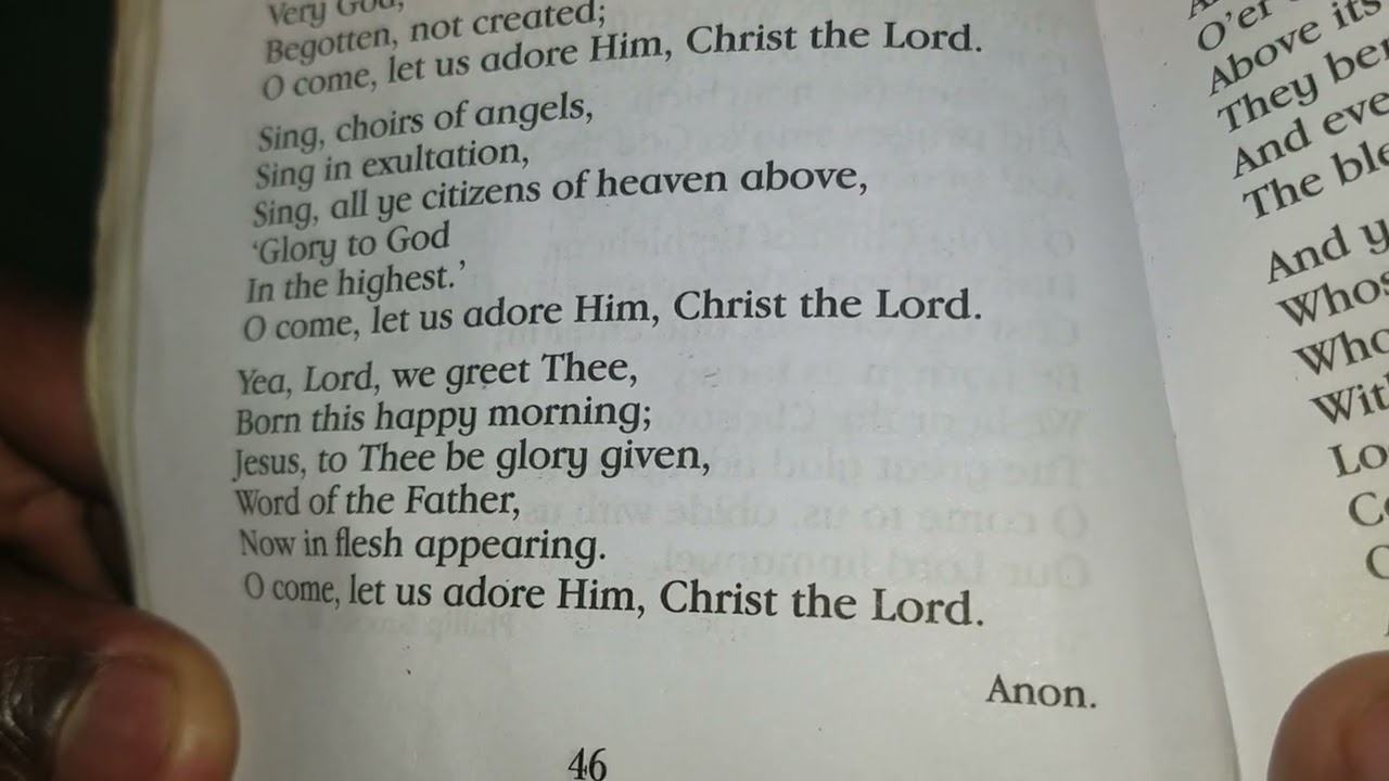 O Come All Ye Faithful. Words. Praise Christ. Sabbath Hymn Caribbean Schools 