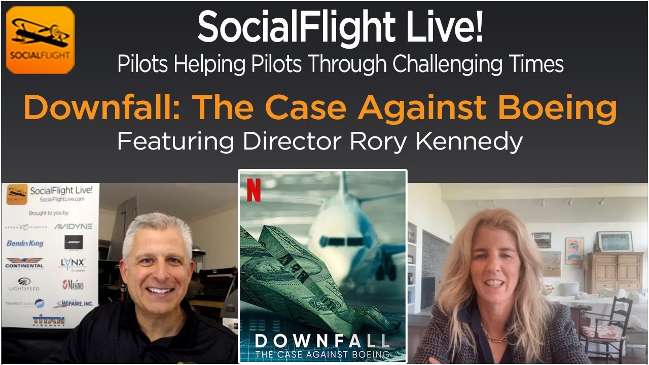 SocialFlight Live! Downfall: The Case Against Boeing, Featuring