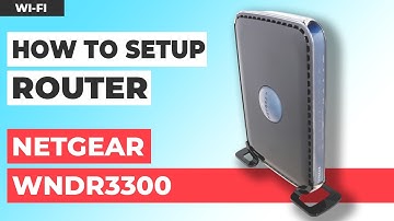 ✅ How to Set Up NETGEAR WNDR3300 WiFi Router