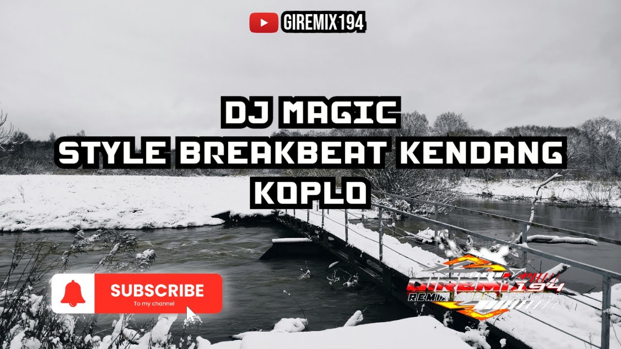 DJ MAGIC LYLA BREAKBEAT KENDANG KOPLO TERBARU 2025 • FREE FLM