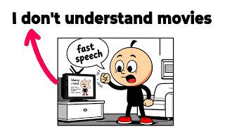How to Understand English Movies Without Subtitles ?