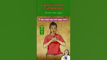 Bí Quyết Trường Thọ Của Người Xưa! #duocsilan #suckhoe #cotruyen #dongy