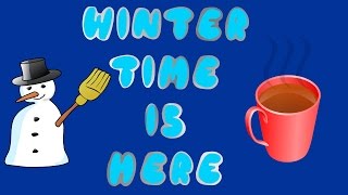 CHILDREN'S WINTER SONG!!! | WINTER TIME IS HERE | SEASONS | Dj Kids