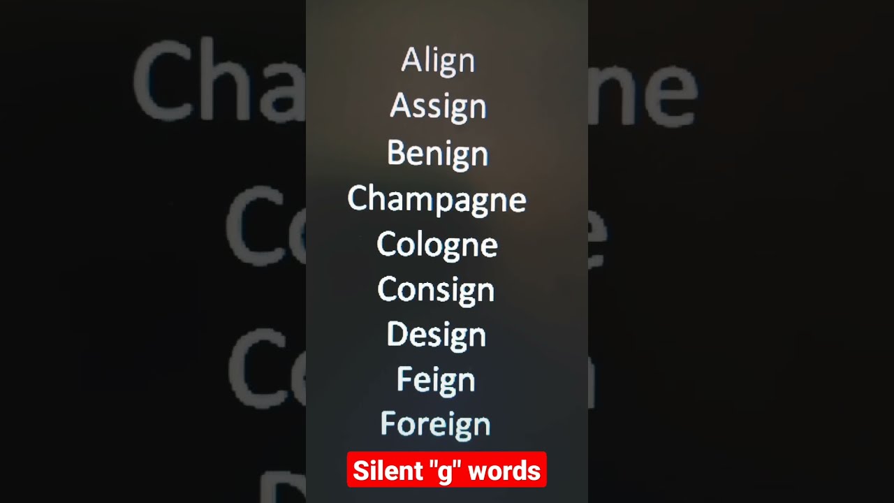 Silent G Words Letter English Pronunciation Silentwords