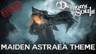 Demon's Souls: Maiden Astraea Theme (Extended)