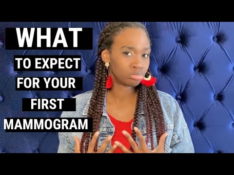 WHAT TO EXPECT FOR YOUR FIRST MAMMOGRAM