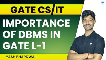 Importance Of DBMS IN GATE | L-1 | Yash #gate2024