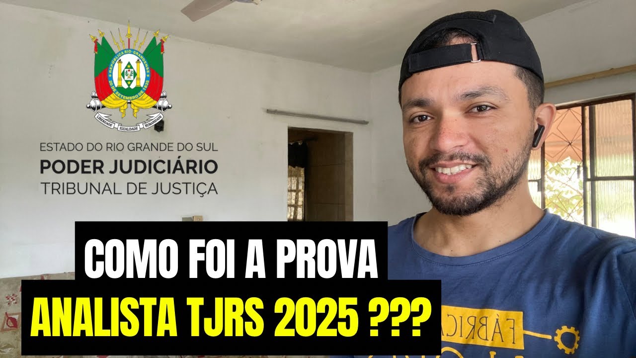 Como foi a prova de ANALISTA TJRS 2025?