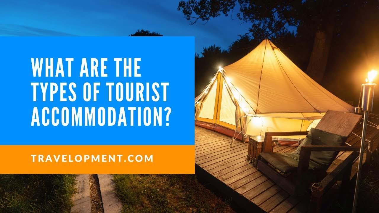 types of tourist accommodation