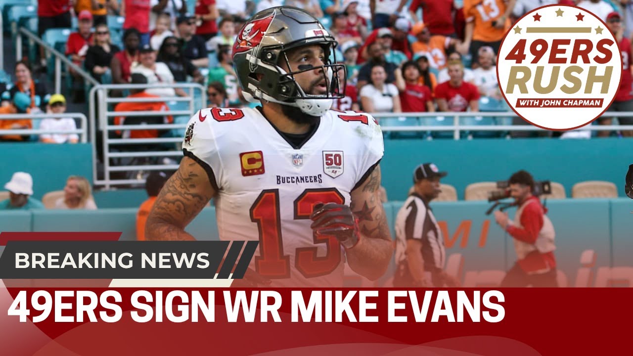 49ers Sign WR Mike Evans