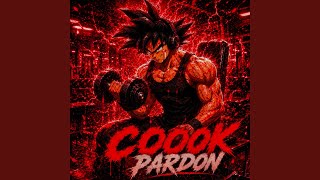 COOOK PARDON (Ultra Slowed)