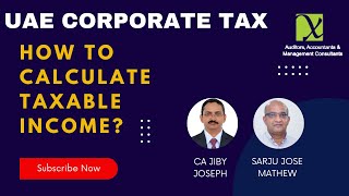 UAE Corporate Tax: How to calculate Taxable Income