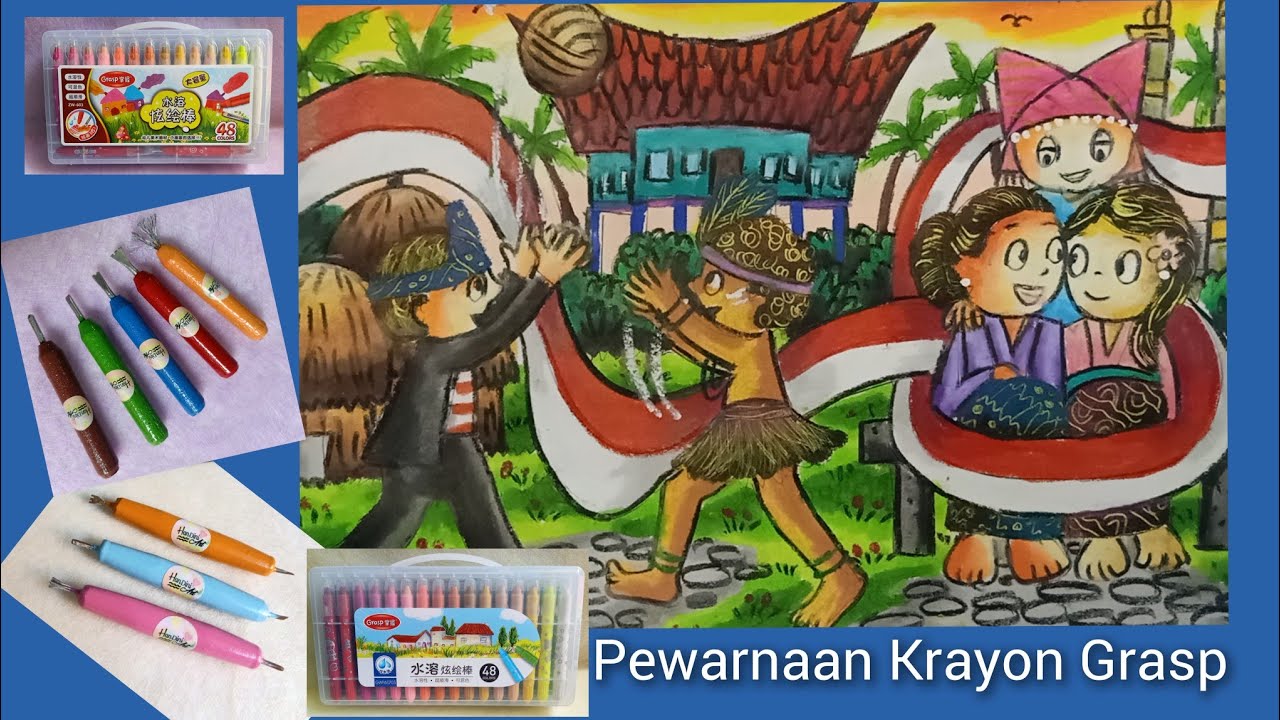 Cara Menggambar Tema Keberagaman Budaya Kekuatan Bangsa Indonesia - Pewarnaan Krayon Grasp