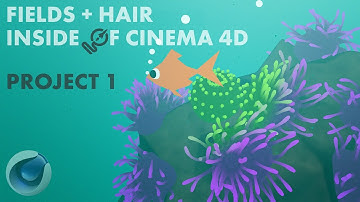 Fields + Hair Cinema 4D Tutorial: Sea Anemone