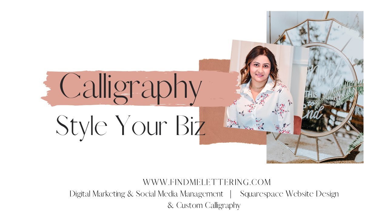 Find Me Lettering Find Me Lettering - Introduction to Calligraphy & How to Style Your Biz ...