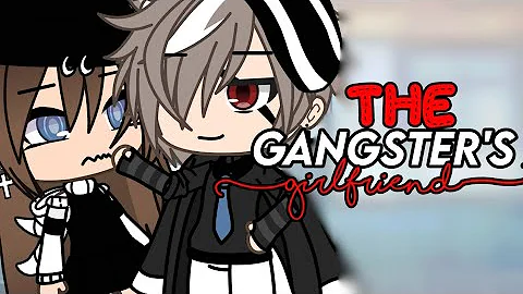 The Gangster's Girlfriend | GLMM | Gacha Life Mini Movie