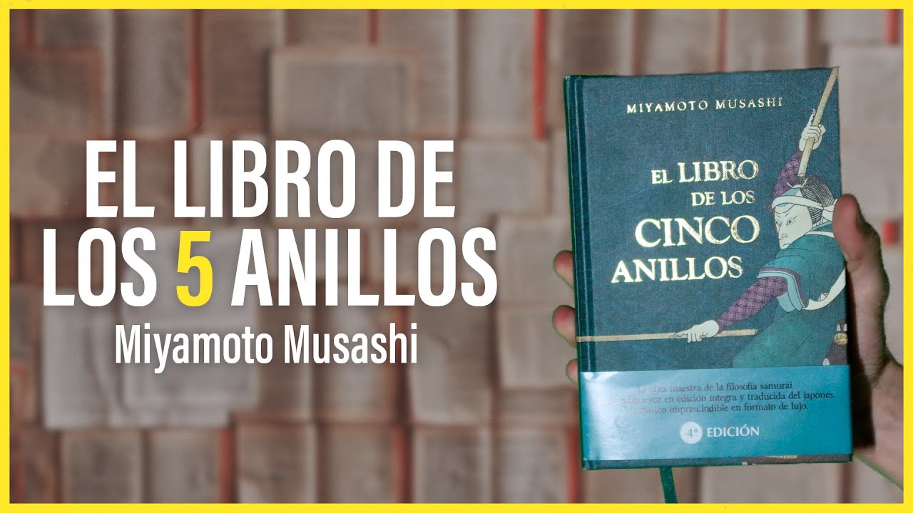 EL LIBRO DE LOS CINCO ANILLOS de Miyamoto Musashi - Reseña del libro 