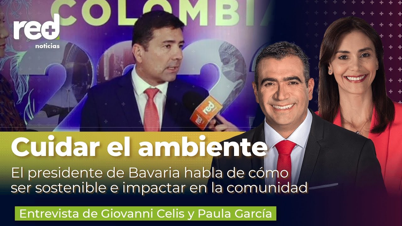 Sergio Rincon Sergio Rincón, presidente de Bavaria, cuenta el plan para hacer cerveza ...