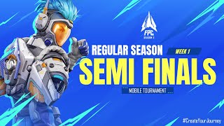 [EN] FPC SEASON 2 | Week 1 - Semifinals #CreateYourSaga (Mobile)