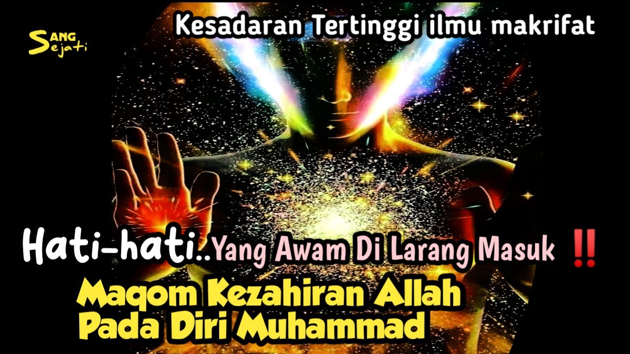Keceplosan❗Maqom Kezahiran Allah || Makrifat Tertinggi Nur Muhammad