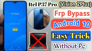 Itel P37 Pro (P681L) Frp Bypass/ Reset Google account/Itel P37 Pro Frp Unlock Easy Trick Without Pc 