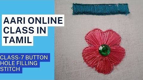 class : 7 Button hole filling stitch for aari embroidery practice