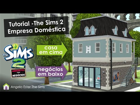 Tutorial - Como abrir uma empresa doméstica no The Sims 2