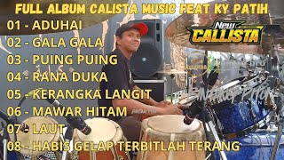 Ful Album New Calista Feat Dhehan Pro   Lamongan